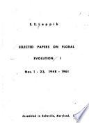 Selected Papers on Floral Evolution I