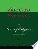Selected Writings of Ellet Joseph Waggoner