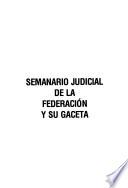 Semanario judicial de la Federación y su gaceta
