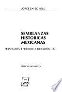 Semblanzas históricas mexicanas