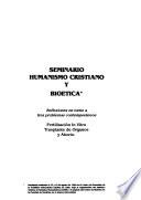 Seminario humanismo cristiano y bioética
