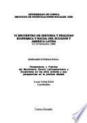 Seminario Internacional--Pensamiento y Práctica del Movimiento Obrero Latinoamericano y Ecuatoriano en los Años Ochenta y Sus Perspectivas en la Próxima Década: Corrientes interpretativas y metodológicas predominantes en el análisis del movimiento obrero