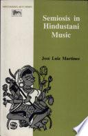 Semiosis in Hindustani Music
