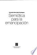 Semiótica para la emancipación