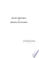 Senado territorial y presencia de notables