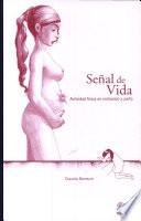 Senal de Vida Actividad Fisica en Embarazo Y Parto