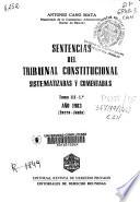 Sentencias del Tribunal Constitucional sistematizadas y comentadas