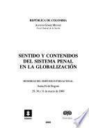 Sentido y contenidos del sistema penal en la globalización