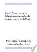 Sentir, Pensar, Actuar