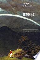 Ser único