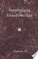 Serendipia Inmarcesible
