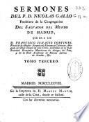 Sermones del P.D. Nicolas Gallo ...