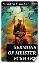 Sermons of Meister Eckhart