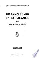 Serrano Súñer en la Falange