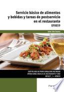 Servicio básico de alimentos y bebidas y tareas de postservicio en el restaurante