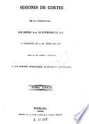 Sesiones de Cortes en la legislatura que empezó a 24 de noviembre de 1835 y concluyó en 27 de enero de 1836 según se han impreso y entregado a los señores suscritores al Diario de Barcelona