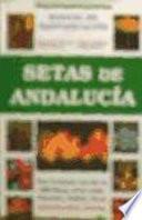 Setas de Andalucía