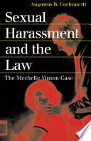 Sexual Harassment and the Law