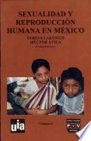 Sexualidad y reproducción humana en México