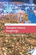 Shanghai Literary Imaginings