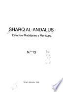 Sharq al-Andalus, estudios Mudéjares y Moriscos