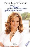 Si Dios Contigo, Quien Contra Ti?