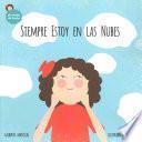 Siempre estoy en las nubes