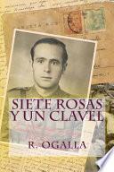 Siete Rosas Y Un Clavel