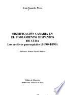 Significación canaria en el poblamiento hispánico de Cuba