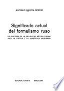 Significado actual del formalismo ruso