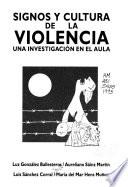 Signos y cultura de la violencia