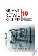 Silent Retail Killer