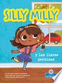 Silly Milly y las llaves perdidas