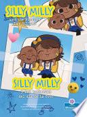 Silly Milly Y Las Tonterías del Día de la Foto (Silly Milly and the Picture Day Sillies) Bilingual