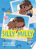 Silly Milly y Las Tonterías Del día de la Foto (Silly Milly and the Picture Day Sillies)