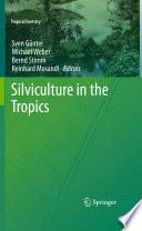 Silviculture in the Tropics