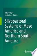 Silvopastoral systems of Meso America and Northern South America