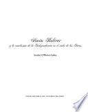Simón Bolívar y la conclusión de la Independencia en el suelo de los Incas
