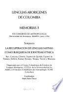 Simposio la Recuperación de Lenguas Nativas como Búsqueda de Identidad Etnica