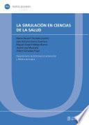 Simulación en ciencias de la salud, La