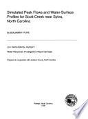 Simulated Peak Flows and Water-surface Profiles for Scott Creek Near Sylva, North Carolina