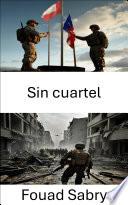 Sin cuartel