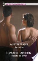 Sin culpa - Receta de amor