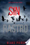 Sin rastro (Un misterio de Adele Sharp - Libro ocho)