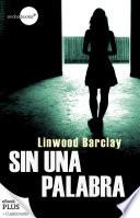 Sin una palabra