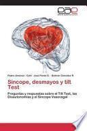 Síncope, desmayos y tilt Test