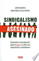 Sindicalismo asesinado