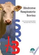 Síndrome respiratorio bovino (SRB)
