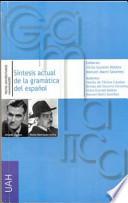 Síntesis actual de la gramática del español