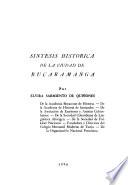 Síntesis histórica de la ciudad de Bucaramanga